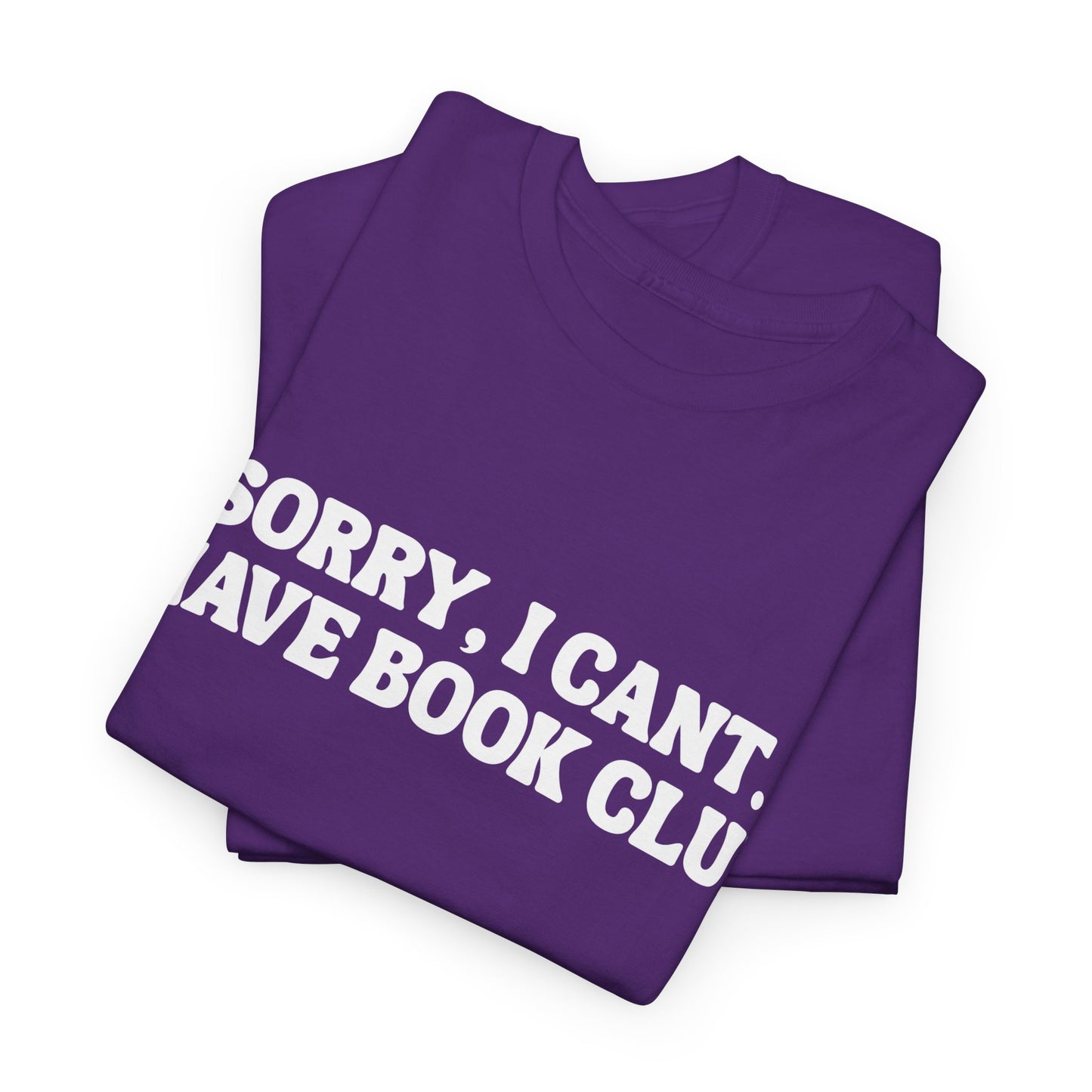 VBBB - Sorry, I can’t. I have book club.