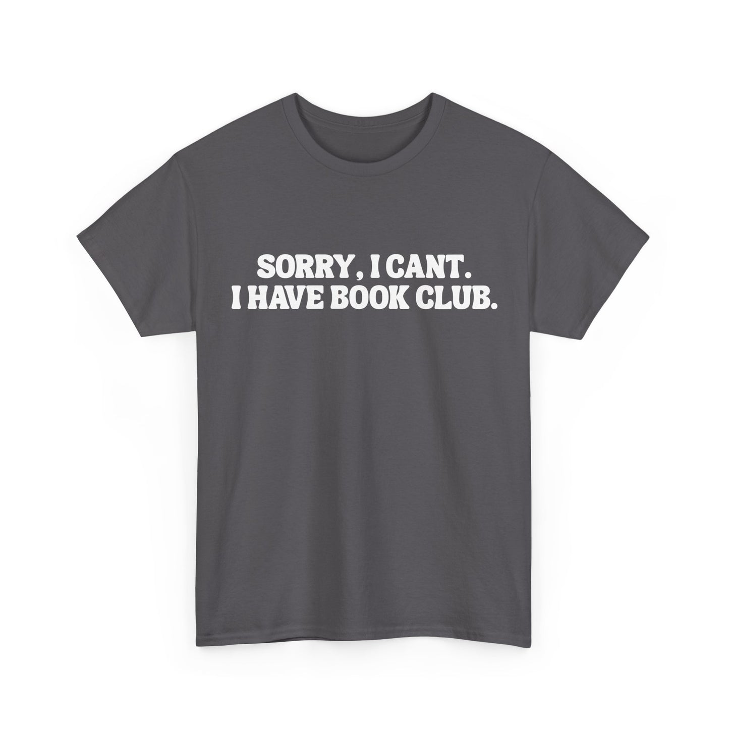 VBBB - Sorry, I can’t. I have book club.