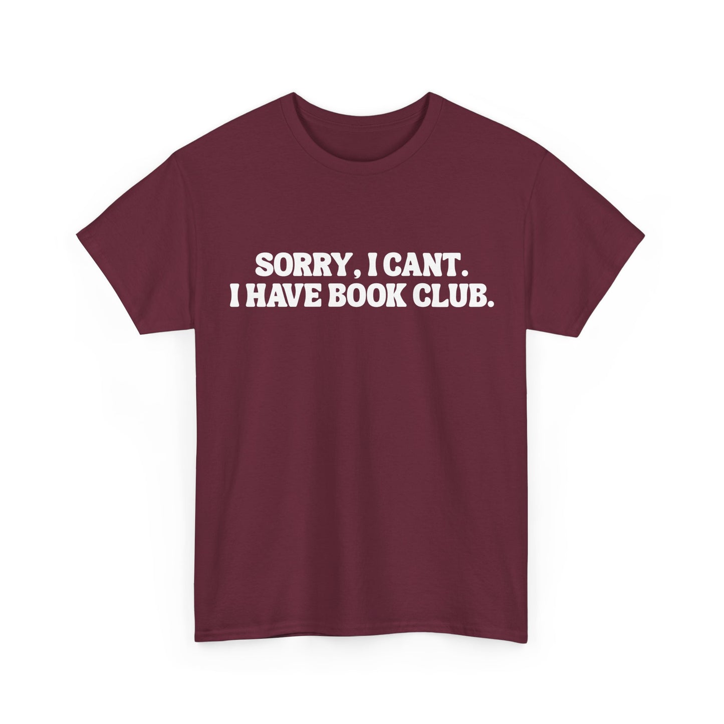 VBBB - Sorry, I can’t. I have book club.